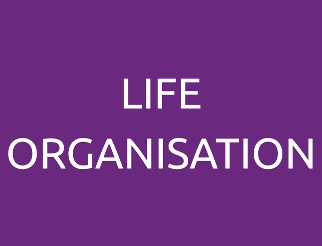 LIFE ORGANISATION